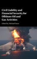 Civil Liability and Financial Security for Offshore Oil and Gas Activities - cover
