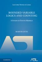 Bounded Variable Logics and Counting: A Study in Finite Models - Martin Otto - cover