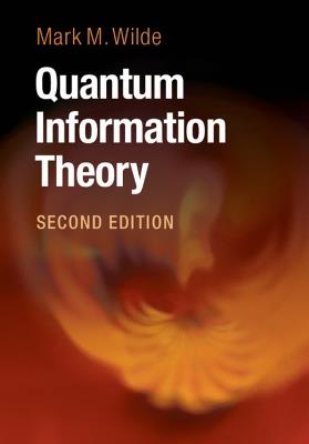 Quantum Information Theory - Mark M. Wilde - cover