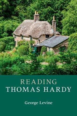 Reading Thomas Hardy - George Levine - cover