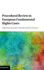 Procedural Review in European Fundamental Rights Cases
