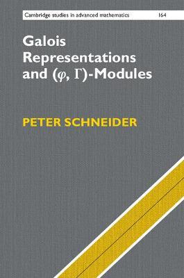 Galois Representations and (Phi, Gamma)-Modules - Peter Schneider - cover