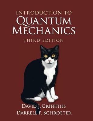 Introduction to Quantum Mechanics - David J. Griffiths,Darrell F. Schroeter - cover