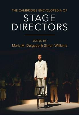 The Cambridge Encyclopedia of Stage Directors - cover