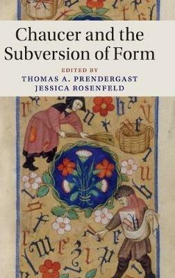 Chaucer and the Subversion of Form - cover
