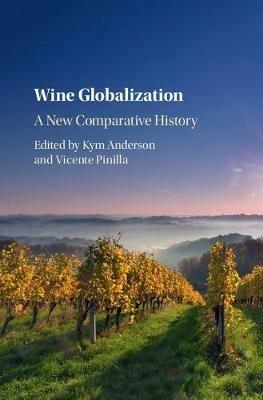 Wine Globalization: A New Comparative History - cover