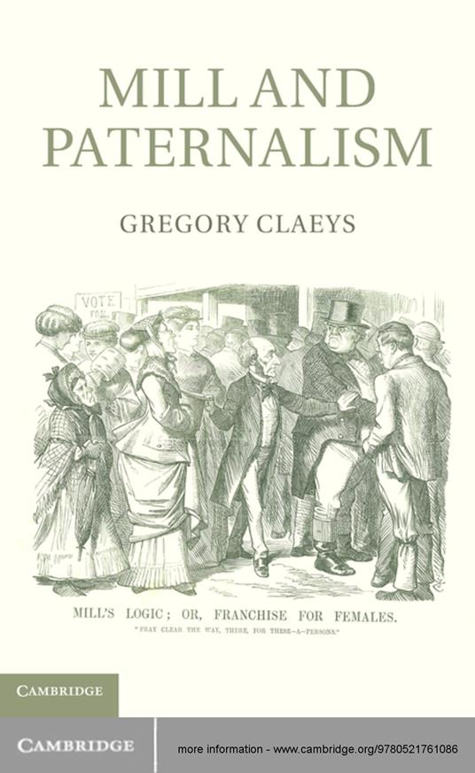 Mill and Paternalism