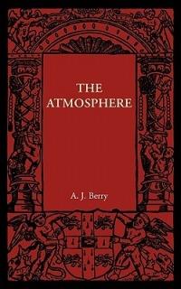 The Atmosphere - A. J. Berry - cover