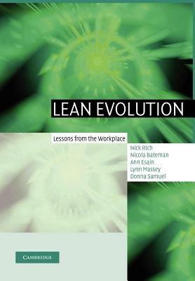 Lean Evolution: Lessons from the Workplace - Nick Rich,Nicola Bateman,Ann Esain - cover