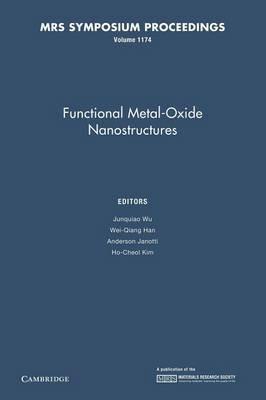 Functional Metal-Oxide Nanostructures: Volume 1174 - cover