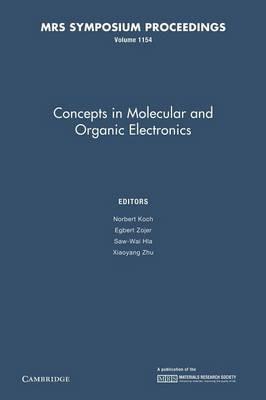 Concepts in Molecular and Organic Electronics: Volume 1154 - cover