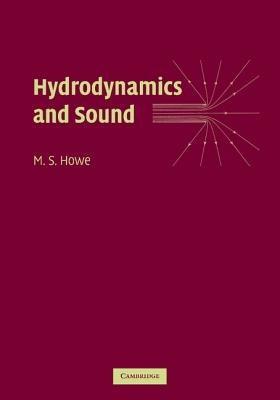 Hydrodynamics and Sound - M. S. Howe - cover