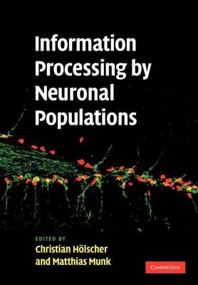 Information Processing by Neuronal Populations - cover