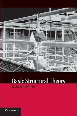 Basic Structural Theory - Jacques Heyman - cover