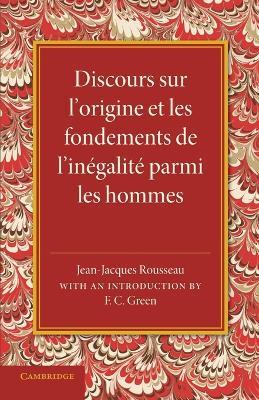 Discours sur l'origine et les fondements de l'inegalite parmi les hommes - Jean-Jacques Rousseau - cover