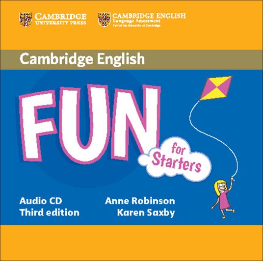Fun for Starters Audio CD - Anne Robinson,Karen Saxby - cover