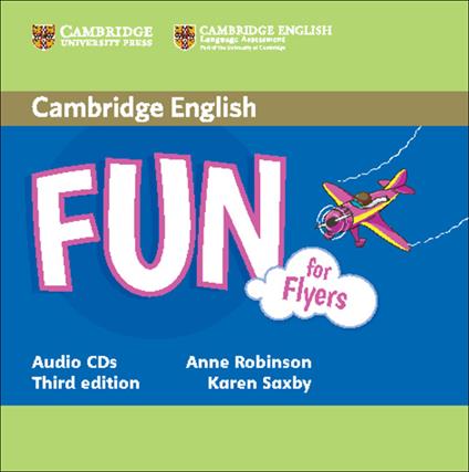 Fun for Flyers Audio CDs (2) - Anne Robinson,Karen Saxby - cover