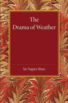 The Drama of Weather - Napier Shaw - cover