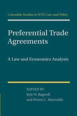 Preferential Trade Agreements: A Law and Economics Analysis - cover