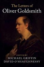 The Letters of Oliver Goldsmith