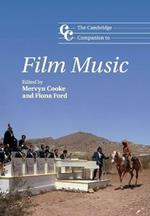 The Cambridge Companion to Film Music