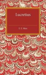 Lucretius: Poet and Philosopher