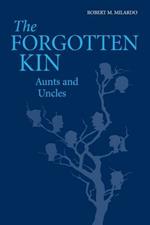 The Forgotten Kin: Aunts and Uncles