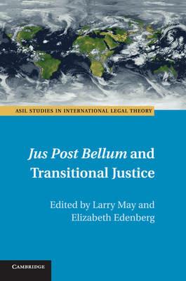 Jus Post Bellum and Transitional Justice - cover