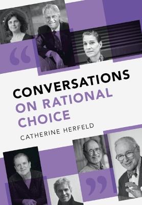 Conversations on Rational Choice - Catherine Herfeld - cover