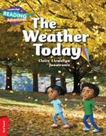 Cambridge Reading Adventures The Weather Today Red Band
