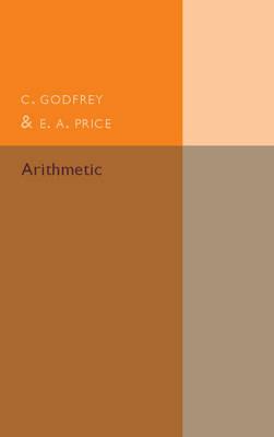 Arithmetic - C. Godfrey,E. A. Price - cover