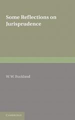 Some Reflections on Jurisprudence