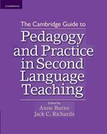 The Cambridge Guide to Pedagogy and Prractice in Second Language Teaching