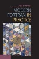 Modern Fortran in Practice - Arjen Markus - cover