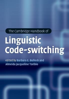 The Cambridge Handbook of Linguistic Code-switching - cover