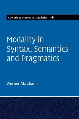 Modality in Syntax, Semantics and Pragmatics - Werner Abraham - cover