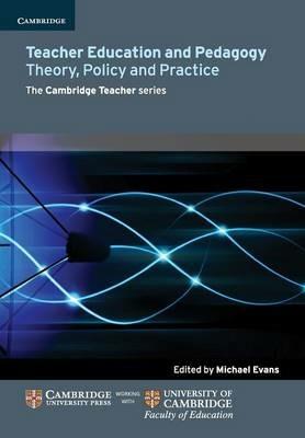 Teacher Education and Pedagogy: Theory, Policy and Practice - cover