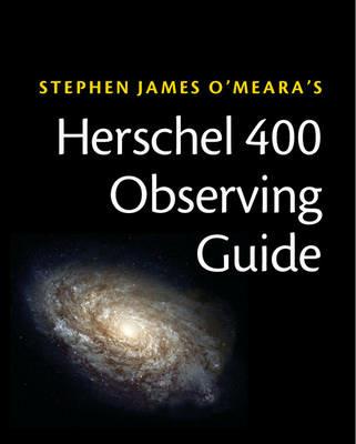 Herschel 400 Observing Guide - Steve O'Meara - cover