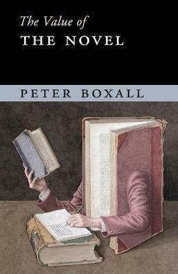 The Value of the Novel - Peter Boxall - cover