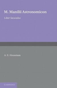 Astronomicon: Volume 2, Liber Secundus - M. Manilius - cover