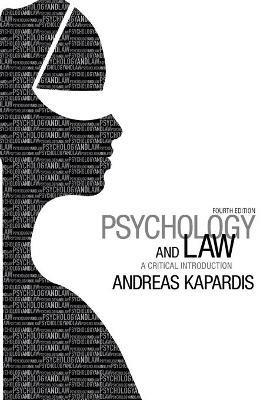 Psychology and Law: A Critical Introduction - Andreas Kapardis - cover