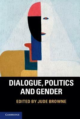 Dialogue, Politics and Gender - cover