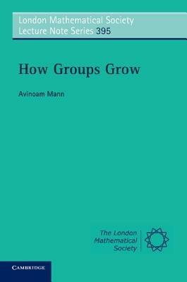 How Groups Grow - Avinoam Mann - cover
