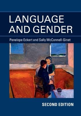 Language and Gender - Penelope Eckert,Sally McConnell-Ginet - cover