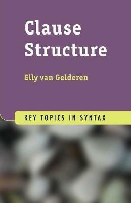 Clause Structure - Elly van Gelderen - cover