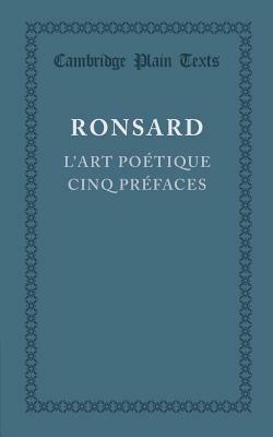 L'art poetique cinq prefaces - Pierre de Ronsard - cover