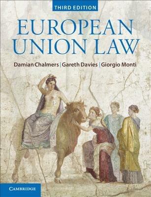European Union Law: Text and Materials - Damian Chalmers,Gareth Davies,Giorgio Monti - cover