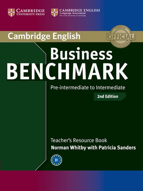 Business Benchmark Pre-intermediate to Intermediate BULATS and Business Preliminary Teacher's Resource Book - Norman Whitby - cover