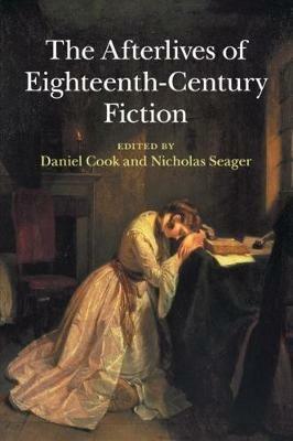 The Afterlives of Eighteenth-Century Fiction - cover