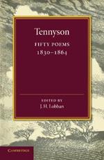 Fifty Poems: 1830-1864